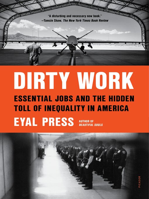 Title details for Dirty Work by Eyal Press - Wait list